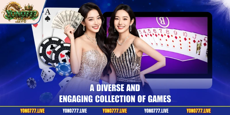 A diverse and engaging collection of games