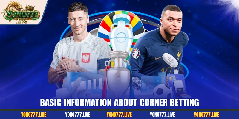Basic information about corner betting