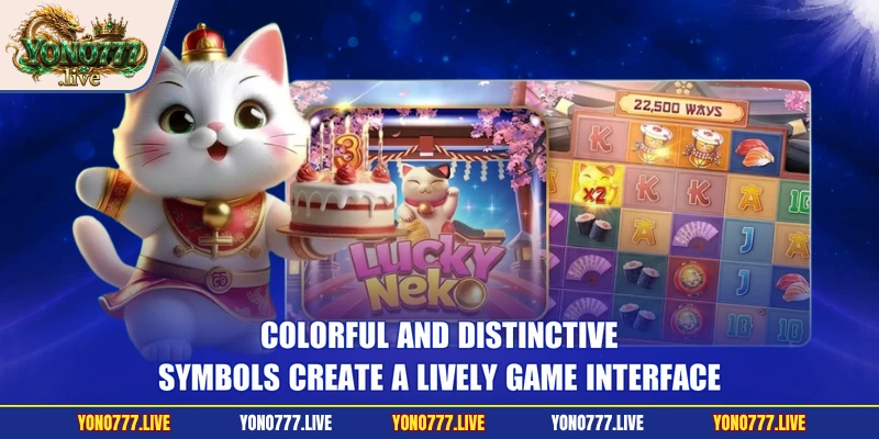 Colorful and distinctive symbols create a lively game interface
