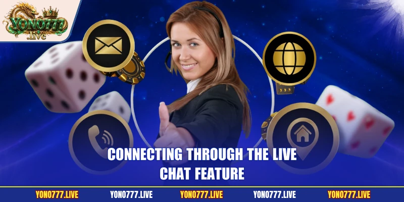 Connecting through the live-chat feature