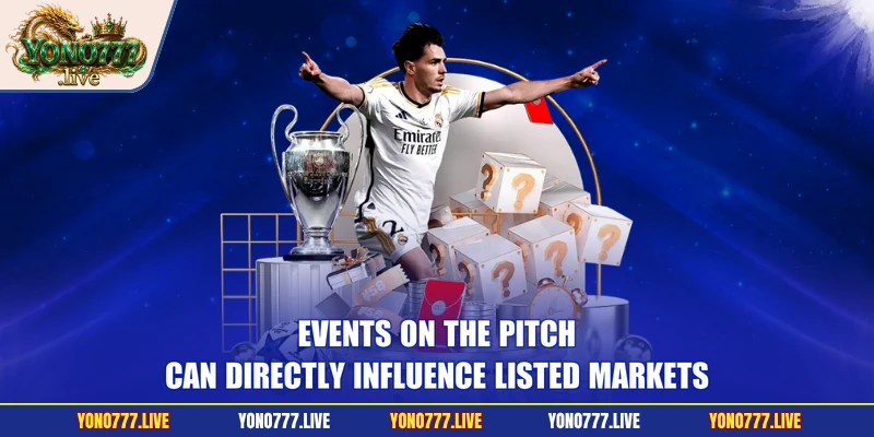 Events on the pitch can directly influence listed markets