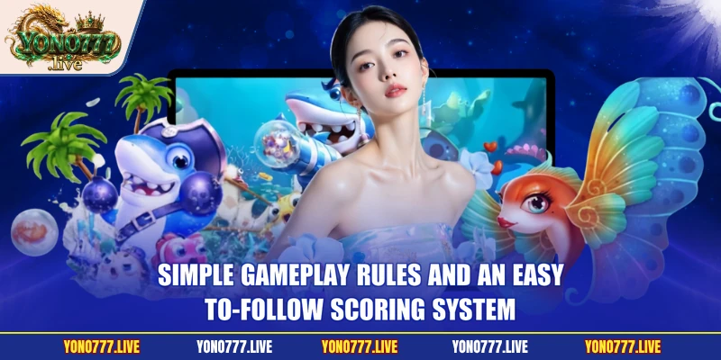 Simple gameplay rules and an easy-to-follow scoring system