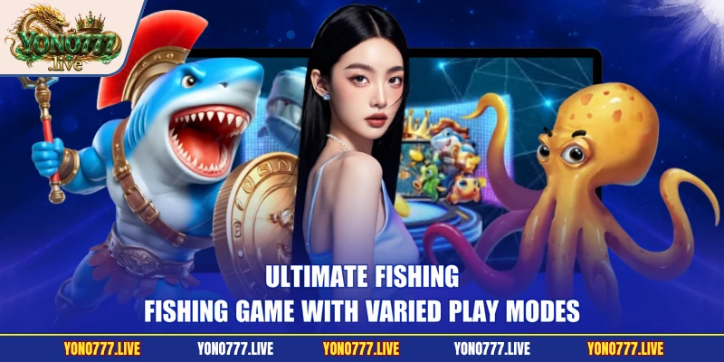 Ultimate Fishing - Fishing Game With Varied Play Modes